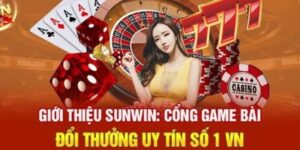 Hướng dẫn chơi Sunwin cho người mới