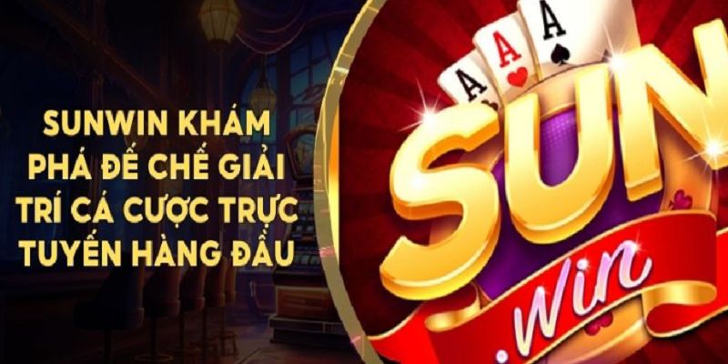 Kinh nghiệm chơi Sunwin  lâu năm